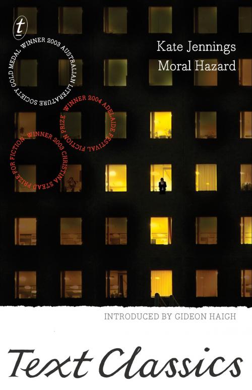 Cover of the book Moral Hazard by Kate Jennings, The Text Publishing Company