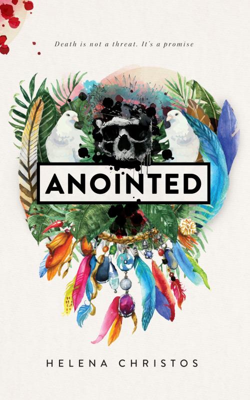 Cover of the book Anointed by Helena Christos, MoshPit Publishing