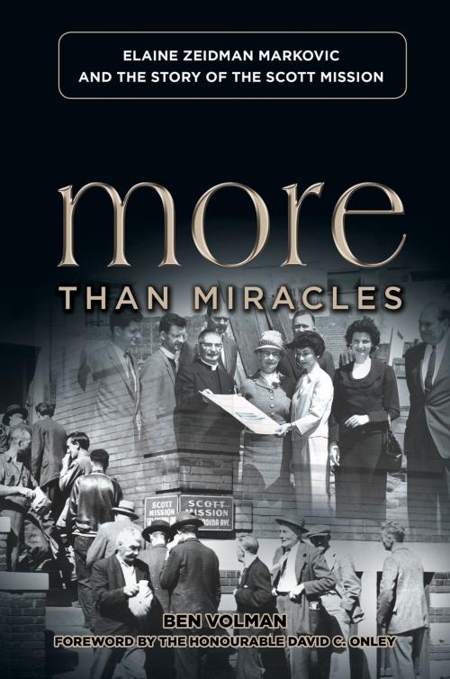 Cover of the book More Than Miracles by Ben Volman, Castle Quay Books