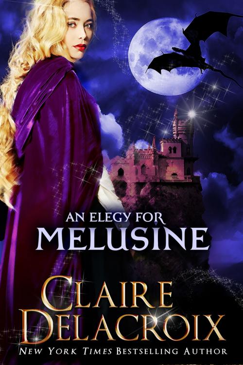 Cover of the book An Elegy for Melusine by Claire Delacroix, Deborah Cooke, Deborah A. Cooke