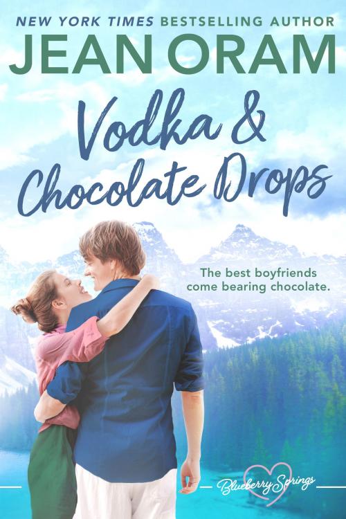 Cover of the book Vodka and Chocolate Drops by Jean Oram, Oram Productions