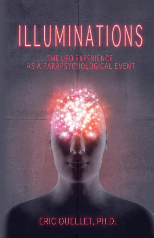 Cover of the book ILLUMINATIONS by Eric Ouellet, Anomalist Books