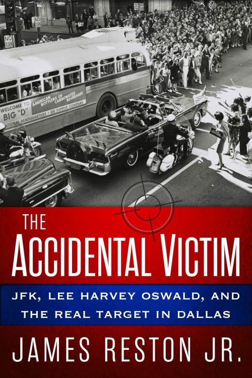 Cover of the book The Accidental Victim by James Reston, Jr., Zola Books