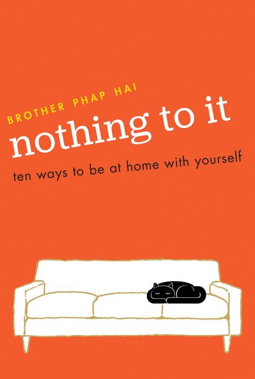 Cover of the book Nothing To It by Brother Phap Hai, Parallax Press