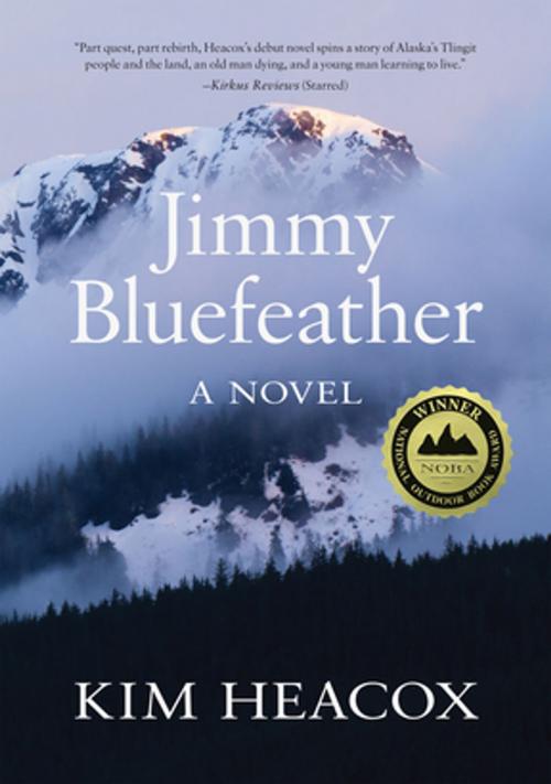 Cover of the book Jimmy Bluefeather by Kim Heacox, West Margin Press