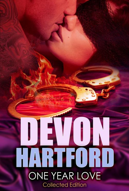 Cover of the book ONE YEAR LOVE - Collected Edition by Devon Hartford, Devon Hartford