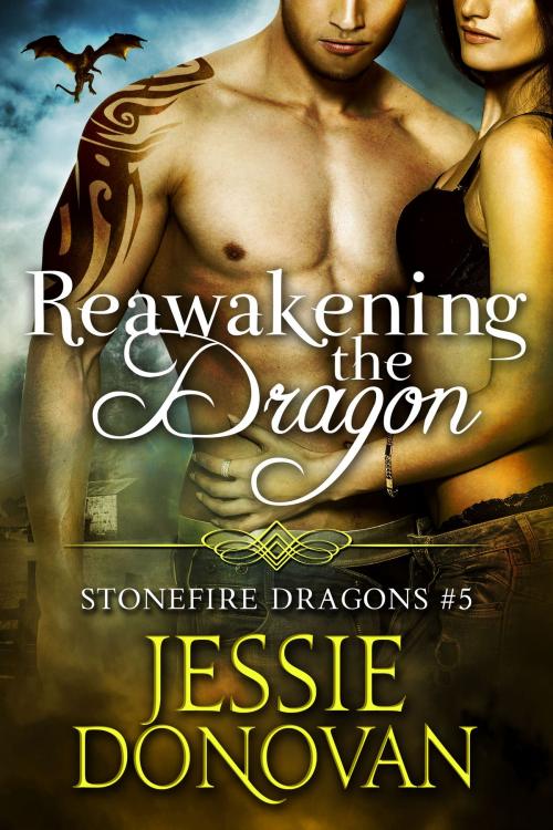 Cover of the book Reawakening the Dragon by Jessie Donovan, Mythical Lake Press, LLC