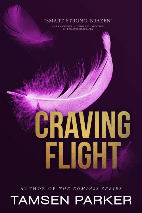 Cover of the book Craving Flight by Tamsen Parker, Tamsen Parker