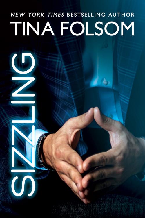 Cover of the book Sizzling by Tina Folsom, Tina Folsom