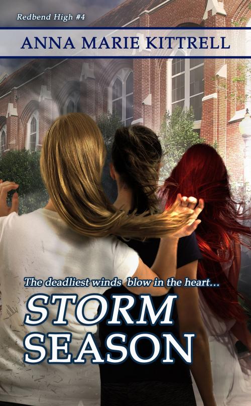 Cover of the book Storm Season by Anna Marie Kittrell, Prism Book Group