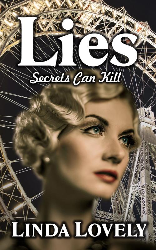 Cover of the book Lies: Secrets Can Kill by Linda Lovely, Windtree Press