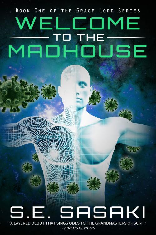 Cover of the book Welcome to the Madhouse by S.E. Sasaki, Oddoc Books