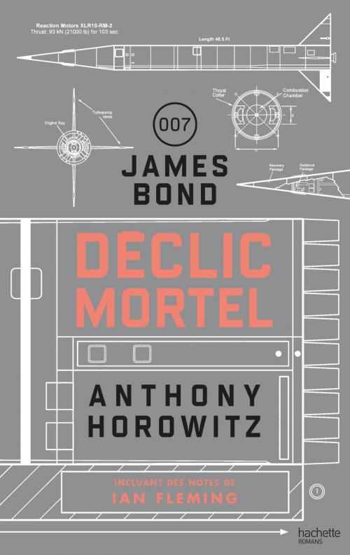 Cover of the book James Bond - Déclic mortel by Anthony Horowitz, Hachette Romans