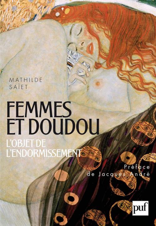 Cover of the book Femmes et doudous by Mathilde Saïet, Presses Universitaires de France