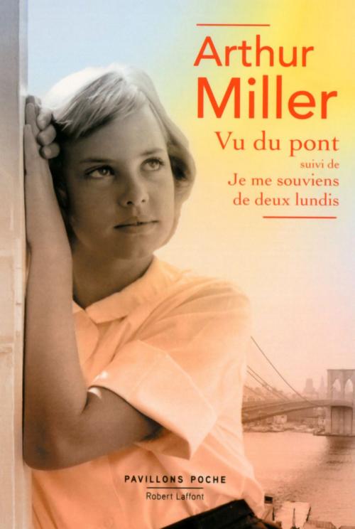 Cover of the book Vu du pont by Marcel AYMÉ, Arthur MILLER, Groupe Robert Laffont