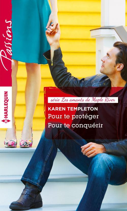 Cover of the book Pour te protéger - Pour te conquérir by Karen Templeton, Harlequin