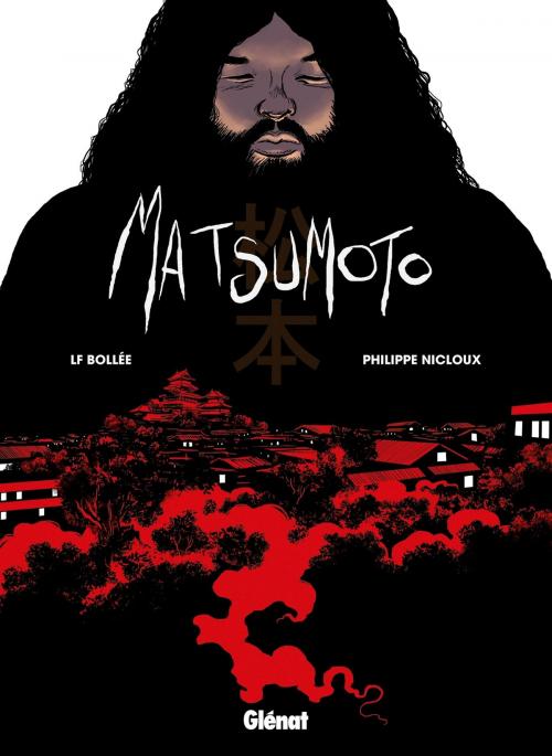 Cover of the book Matsumoto by Philippe Nicloux, LF Bollée, Glénat BD