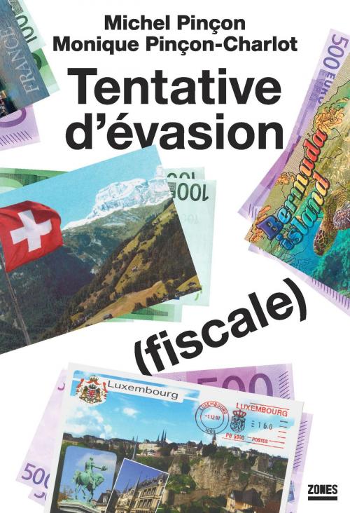Cover of the book Tentative d'évasion (fiscale) by Michel PINÇON, Monique PINÇON-CHARLOT, La Découverte