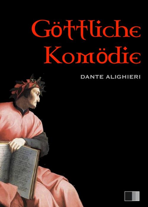 Cover of the book Göttliche Komödie by Dante Alighieri, FV Éditions