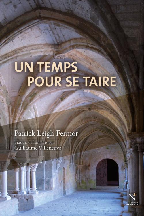 Cover of the book Un temps pour se taire by Patrick Leigh Fermor, Nevicata