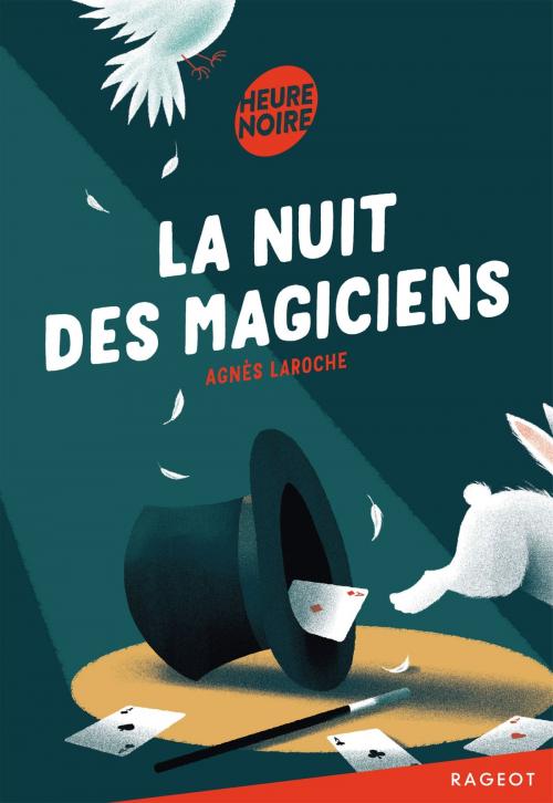 Cover of the book La nuit des magiciens by Agnès Laroche, Rageot Editeur