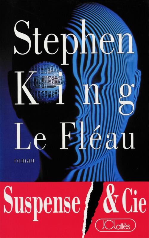 Cover of the book Le Fléau by Stephen King, JC Lattès