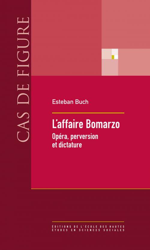 Cover of the book L'affaire Bomarzo by Esteban Buch, Éditions de l’École des hautes études en sciences sociales