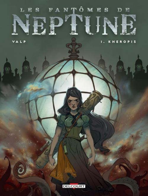 Cover of the book Les fantômes de Neptune T01 by Valp, Delcourt