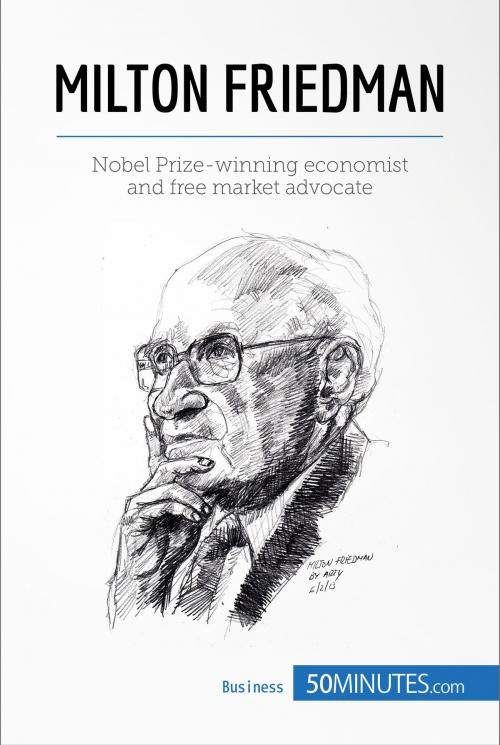 Cover of the book Milton Friedman by 50MINUTES.COM, 50Minutes.com