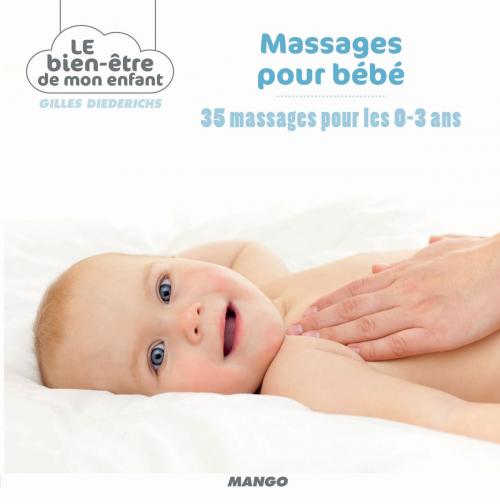 Cover of the book Massages pour bébé by Gilles Diederichs, Mango