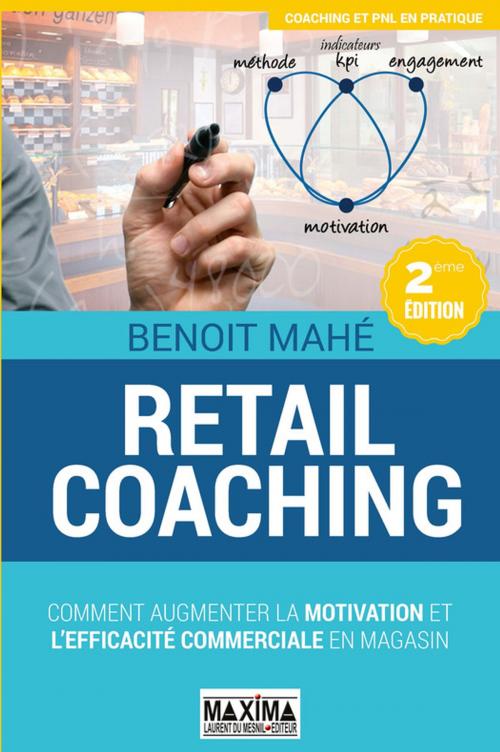 Cover of the book Retail coaching by Benoit Mahé, Maxima