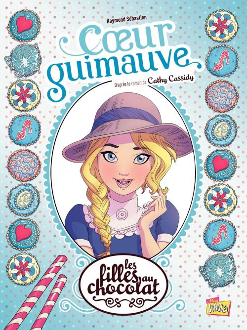 Cover of the book Les filles au chocolat - Tome 2 - Cœur Guimauve by Veronique Grisseaux, Jungle