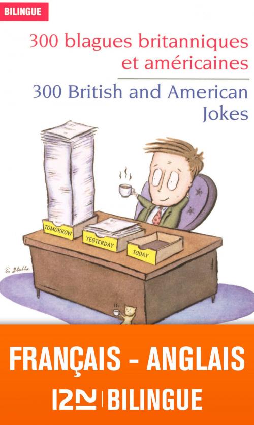 Cover of the book Bilingue français-anglais : 300 blagues britanniques et américaines - 300 British and American Jokes by Jean-Pierre BERMAN, Michel MARCHETEAU, Michel SAVIO, Univers Poche