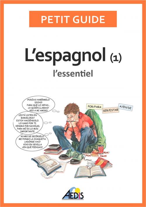 Cover of the book L’espagnol by Petit Guide, Éditions Aedis