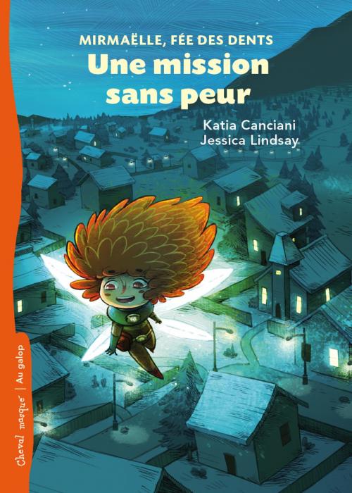 Cover of the book Une mission sans peur by Katia Canciani, Bayard Canada
