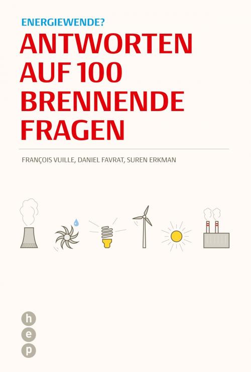 Cover of the book Energiewende? by François Vuille, Daniel Favrat, Suren Erkman, hep verlag