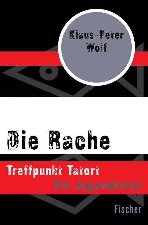 Cover of the book Die Rache by Klaus-Peter Wolf, FISCHER Digital