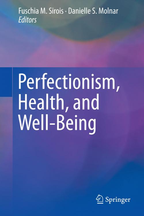 Cover of the book Perfectionism, Health, and Well-Being by , Springer International Publishing