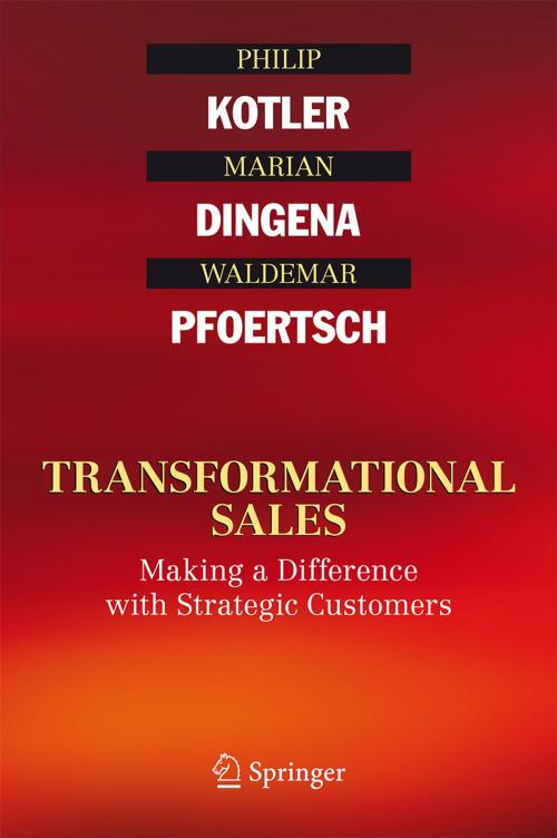 Cover of the book Transformational Sales by Philip Kotler, Marian Dingena, Waldemar Pfoertsch, Springer International Publishing