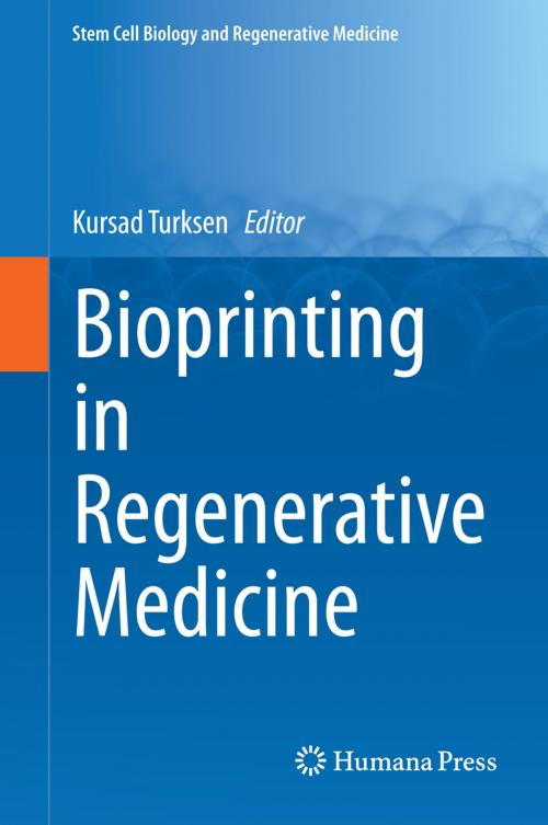 Cover of the book Bioprinting in Regenerative Medicine by , Springer International Publishing