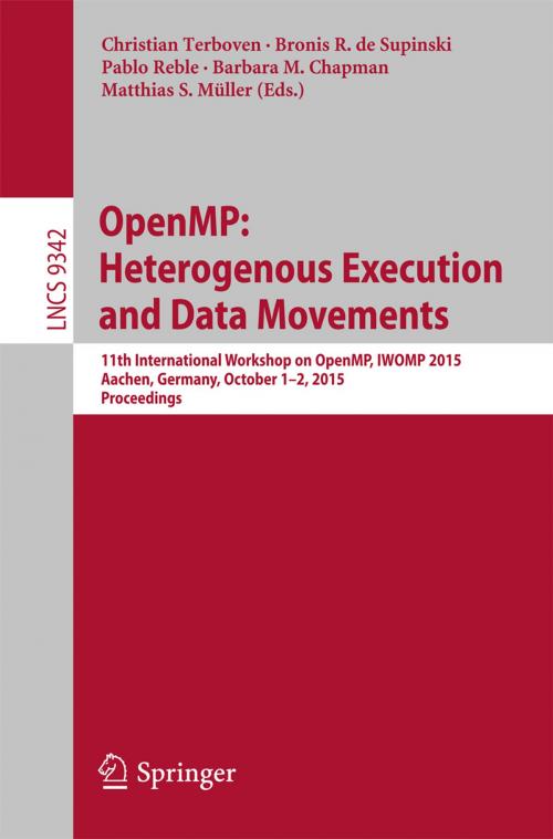 Cover of the book OpenMP: Heterogenous Execution and Data Movements by , Springer International Publishing