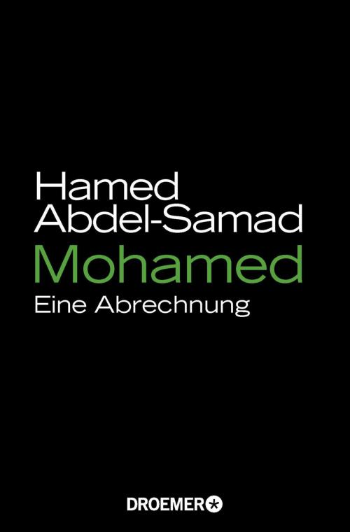 Cover of the book Mohamed by Hamed Abdel-Samad, Droemer eBook