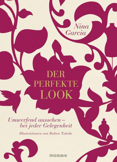 Cover of the book Der perfekte Look by Nina Garcia, Mosaik