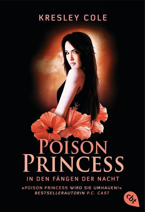 Cover of the book Poison Princess - In den Fängen der Nacht by Kresley Cole, cbt