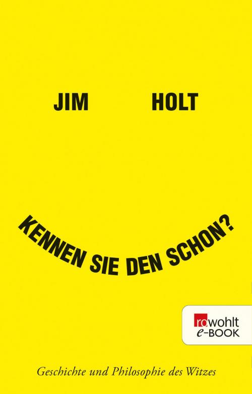Cover of the book Kennen Sie den schon? by Jim Holt, Rowohlt E-Book