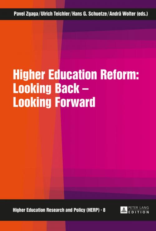 Cover of the book Higher Education Reform: Looking Back Looking Forward by , Peter Lang