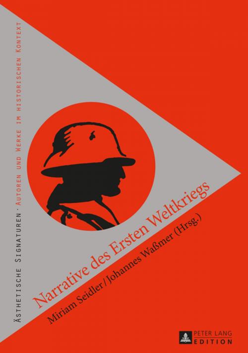 Cover of the book Narrative des Ersten Weltkriegs by , Peter Lang