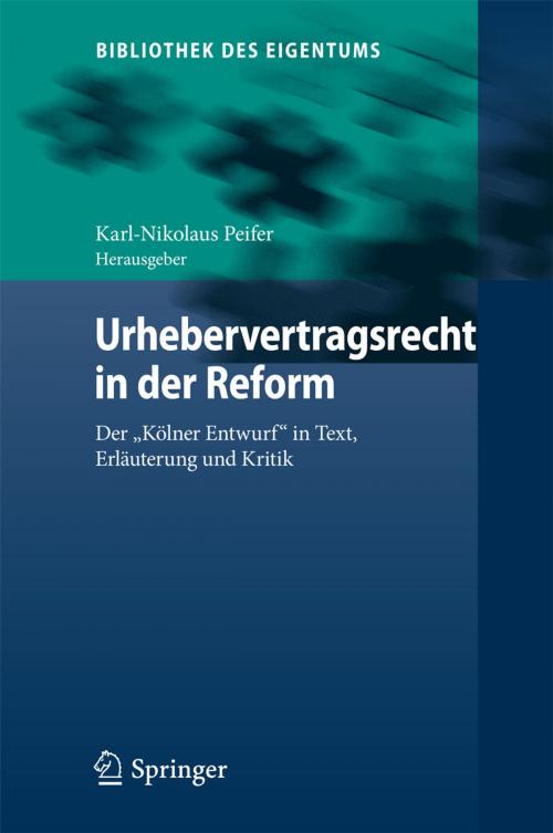 Cover of the book Urhebervertragsrecht in der Reform by , Springer Berlin Heidelberg