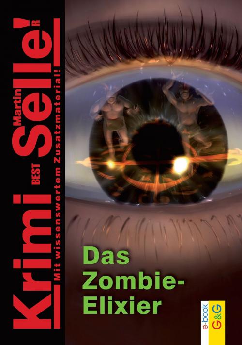 Cover of the book CodeName SAM: Das Zombie-Elixir by Martin Selle, G&G Verlag