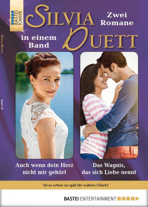 Cover of the book Silvia-Duett - Folge 18 by Daniela Sandow, Sybille Simon, Bastei Entertainment